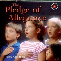 The Pledge of Allegiance (Symbols of America)