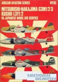 Mitsubishi Nakajima G3M1/2/3 Rikko L3Y1/2 in Japanese Naval Air Service (Aircam Aviation)
