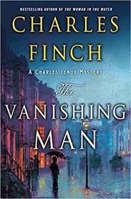 The Vanishing Man (Charles Lenox, Bk 0.2)