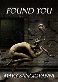 Found You (The Hollower Trilogy)