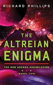 The Altreian Enigma (Rho Agenda Assimilation)