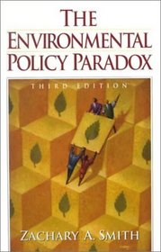 The Environmental Policy Paradox (3rd Edition)