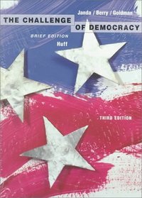 The Challenge of Democracy: Brief Edition