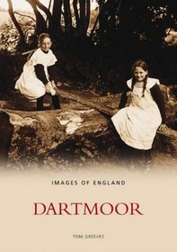 Dartmoor (Archive Photographs: Images of England)