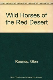 Wild Horses of the Red Desert