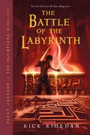 The Battle of the Labyrinth (Percy Jackson & the Olympians, Bk 4)