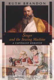 Singer and the Sewing Machine: A Capitalist Romance
