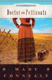 Doctor in Petticoats (Sophie's Daughters Bk 1)