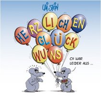 Herzlichen Glckwunsch, Uli Stein. (Hardcover 3830341466)