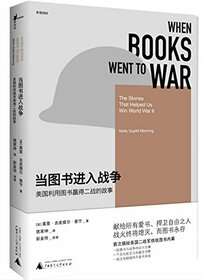 When books went to war The stories that helped us win world war II (Chinese Edition)