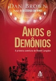 Anjos e Demnios (Angels and Demons) (Robert Langdon, Bk 1) (Portuguese Edition)