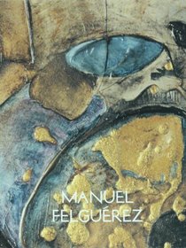 Manuel Felguerez. El limite de una secuencia (Spanish Edition)