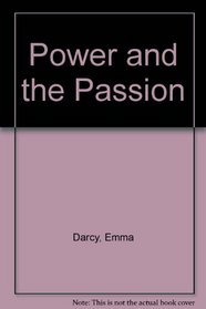Power and the Passion