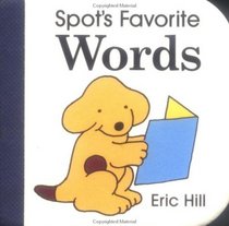 Spot's Favorite Words (Spot)
