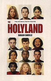 The Holyland (Modern Plays)