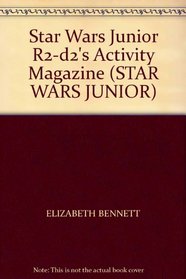 Star Wars Junior R2-d2's Activity Magazine (STAR WARS JUNIOR)