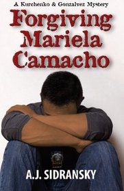 Forgiving Mariela Camacho