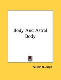 Body And Astral Body