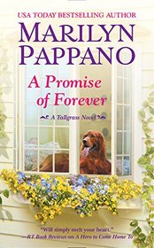 A Promise of Forever (A Tallgrass Novel)