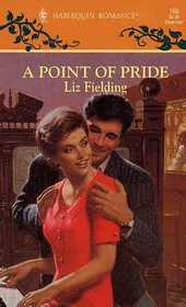 A Point of Pride (Harlequin Romance, No 166)