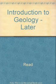 Introduction to Geology - Later (Later Stages of Earth History)