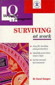 Surviving at Work (Life Quality Management)