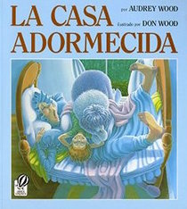 The Napping House /Casa Adormecida (Spanish Edition)
