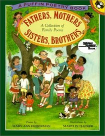 Fathers, Mothers, Sisters, Brothers: A Collection of Families (Reading Rainbow Books (Turtleback))