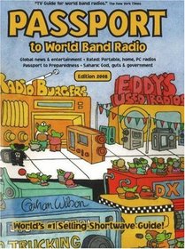 Passport to World Band Radio, 2008 Edition (Passport to World Band Radio)