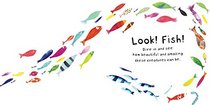 Look! Fish!