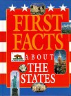 First Facts About the States (First Facts)