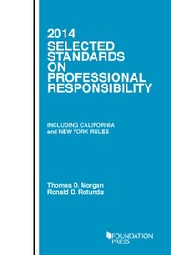 Selected Standards on Professional Responsibility, 2014