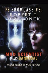 Mad Scientist Meets Cannibal (Showcase Series)
