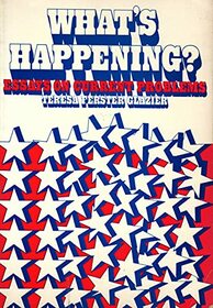 What's happening?: Essays on current problems