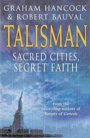 Talisman : Sacred Cities, Secret Faith