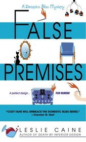 False Premises (Domestic Bliss, Bk 2)