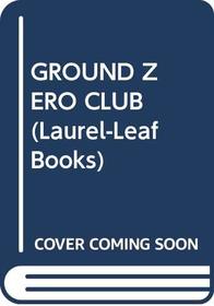 Ground Zero Club and Other Prize -Winning Plays