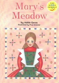 Mary's Meadow (Fiction 1 Early Years)  (Longman Book Project)