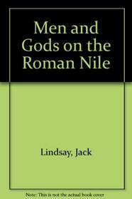 Men and Gods on the Roman Nile