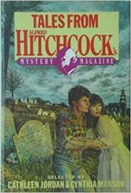 Tales from Alfred Hitchcock's mystery magazine