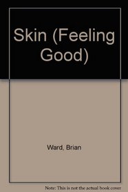 Skin (Feeling Good)