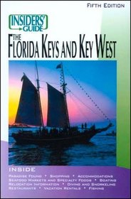 Insiders' Guide to the Florida Keys & Key West
