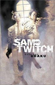 Sam and Twitch, Book 1: Udaku