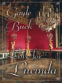 Five Star Romance - Love For Lucinda