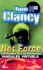 Net Force, tome 2 : Vandales virtuels