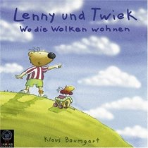 Lenny & Twiek. Wo die Wolken wohnen