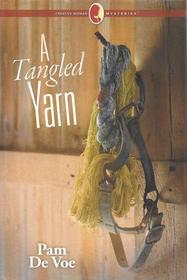 A Tangled Yarn (Creative Woman, Bk 9)