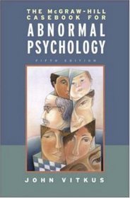 McGraw-Hill Casebook in Abnormal Psychology