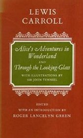 Alice in Wonderland / Through the Looking Glass (Oxford Paperbacks)