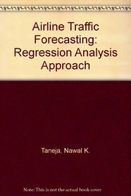 Airline Traffic Forecasting: Regression Analysis Approach